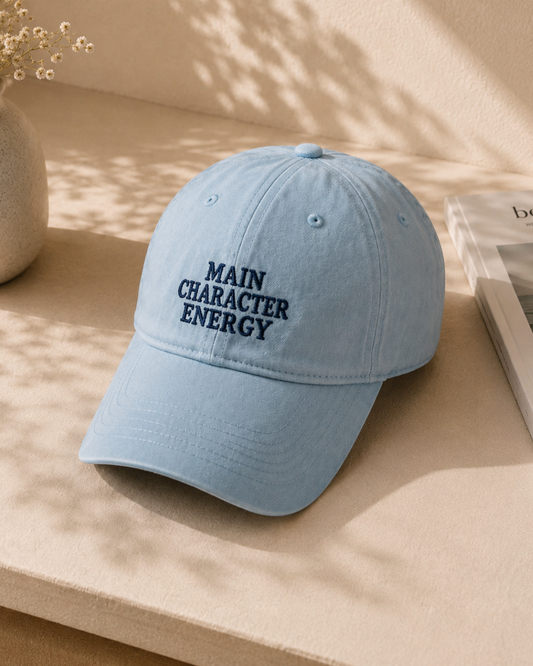 Main Character Energy Baseball Hat